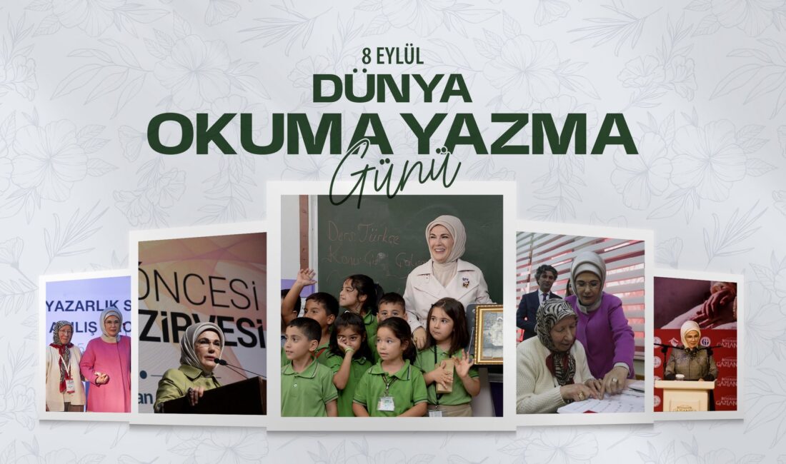Emine Erdoğan, 8 Eylül Dünya Okuma Yazma Günü’nde Okuryazarlık Seferberliğini Kutladı Cumhurbaşkanı Recep Tayyip Erdoğan’ın