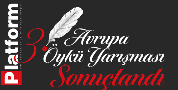 Avrupa Platform 3. Öykü Yarışması Sonuçları Açıklandı HOLLANDA / TEKHA Platform