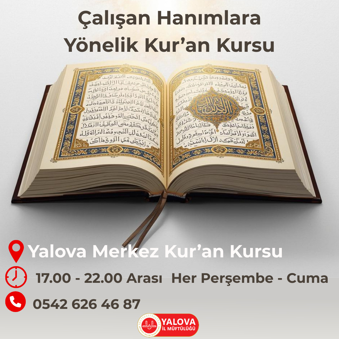 Yalova’da Çalışan Kadınlara Özel Kur’an Kursu Başlıyor