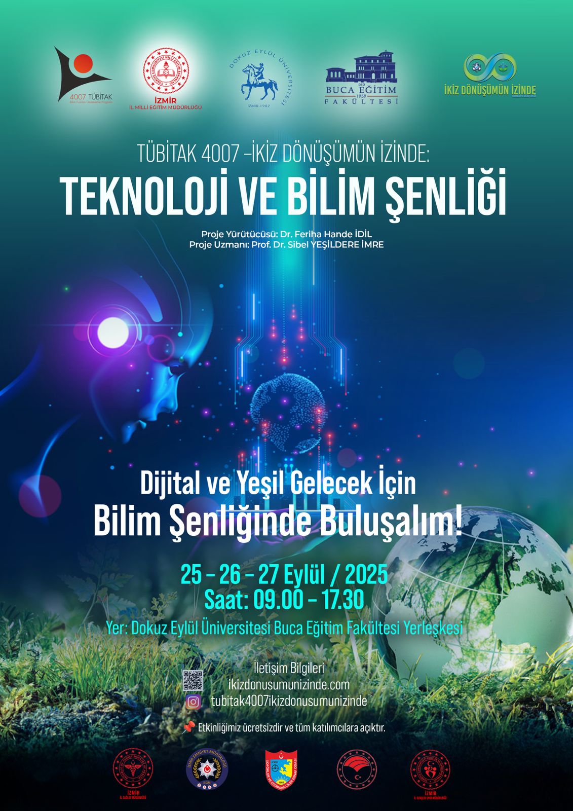 İzmir’de Bilim ve Teknoloji Şöleni: DEÜ’de “İkiz Dönüşümün İzinde” Şenliği Başlıyor