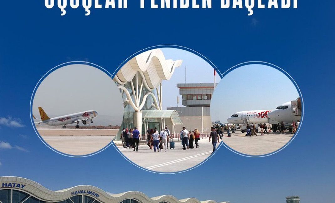 Hatay Havalimanı Yeniden Uçuşlara Açıldı: Sefer Sayısı 2,5 Kat Arttı HATAY / TEKHA Bakan