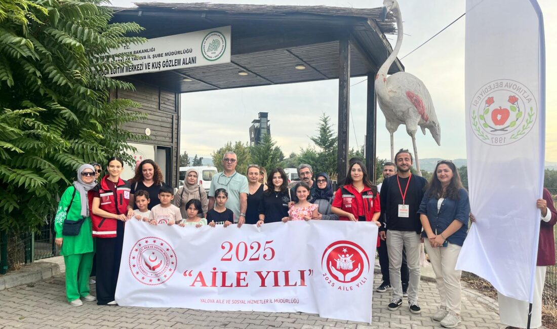 2025 Aile Yılı Etkinlikleri Altınova’da Doğa İle İç İçe Geçti SÜMEYYENUR ALP – TEKHA