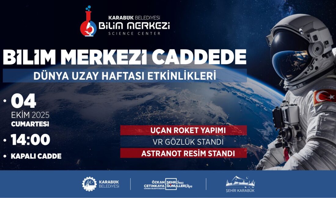 Karabük Bilim Merkezi’nden Dünya Uzay Haftası’na Özel Etkinlik KARABÜK / TEKHA Karabük