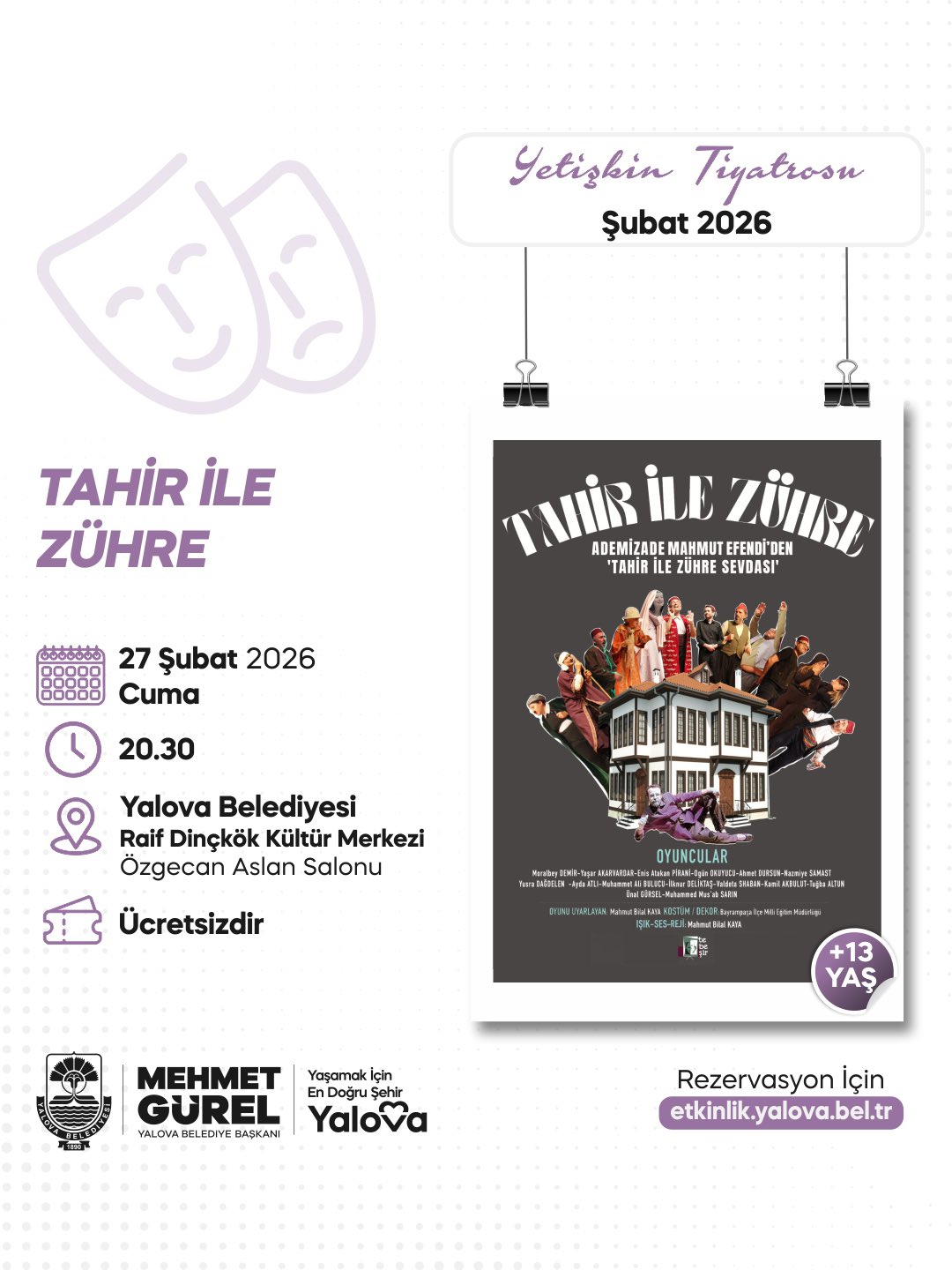 Yalova Belediyesi Tarafından Tahir İle Zühre Sahneleniyor