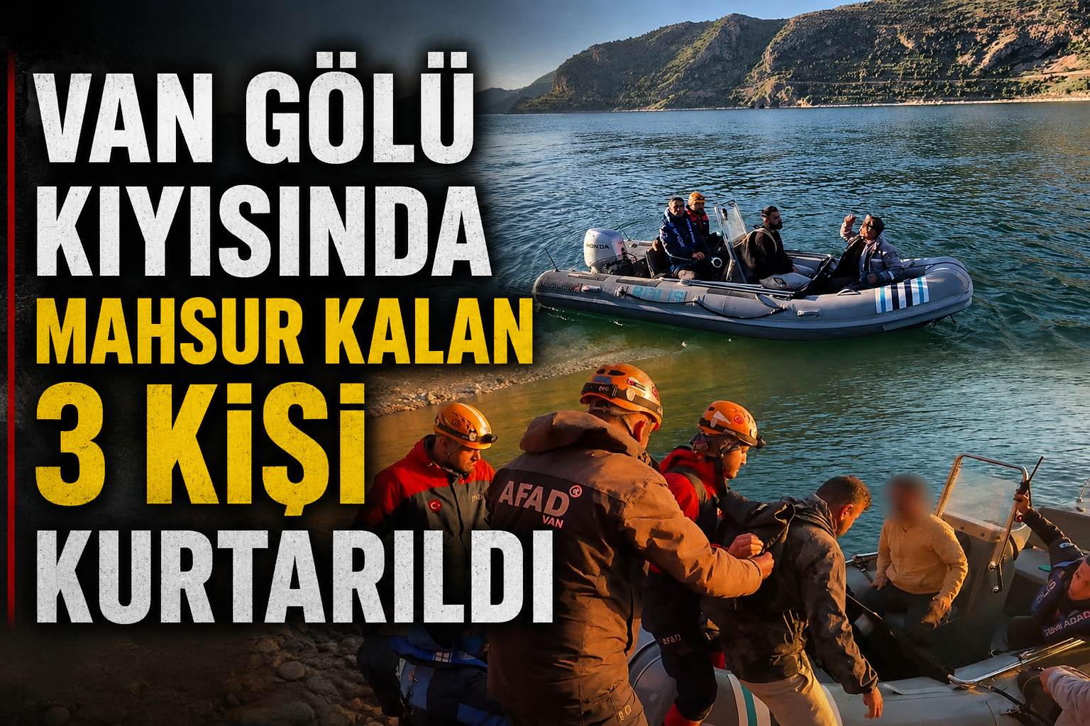 Van Emniyet Müdürlüğünden yapılan açıklamada,