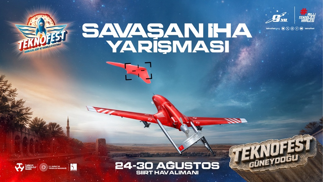 Teknofest Savaşan İHA Yarışması Finali Siirt’te Başlıyor