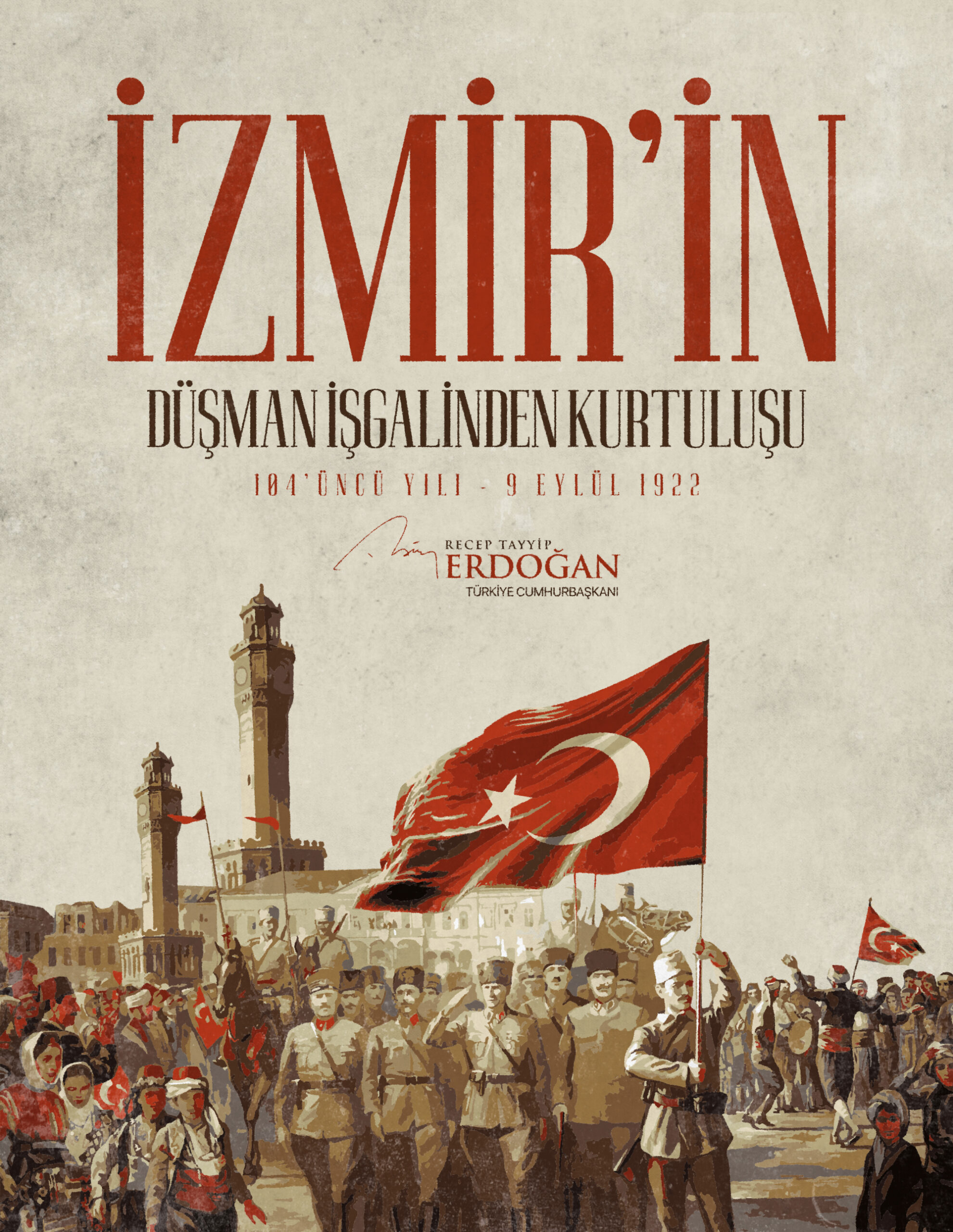 Cumhurbaşkanı Erdoğan’dan İzmir’in Kurtuluş Yıl Dönümü Mesajı