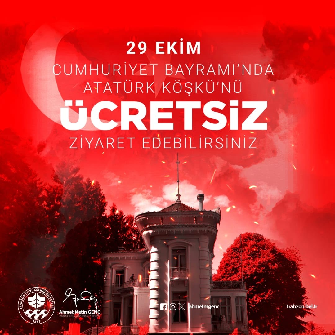 TRABZON / TEKHA Trabzon Büyükşehir Belediyesi, Atatürk Köşkü’nün 29 Ekim