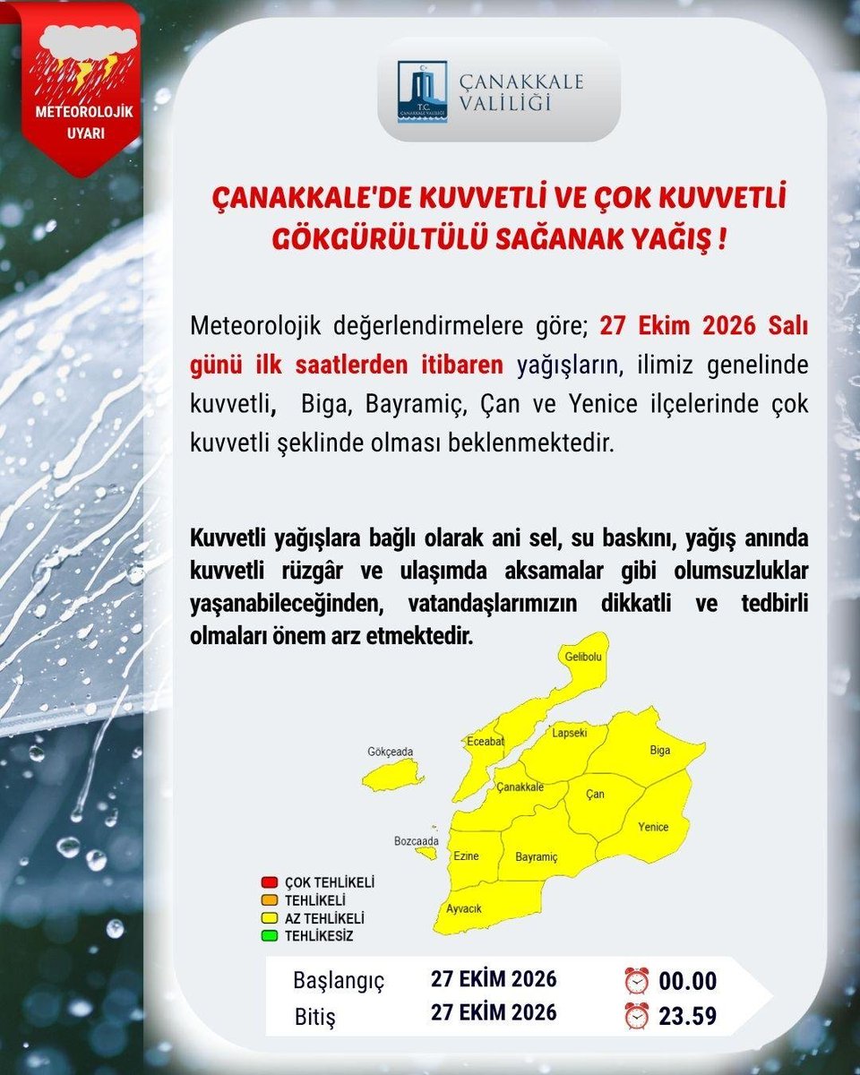 ÇANAKKALE / TEKHA Çanakkale Valiliği, meteorolojik veriler doğrultusunda bölge genelinde